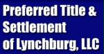 Preferred Title & Settlement of Lynchburg, LLC